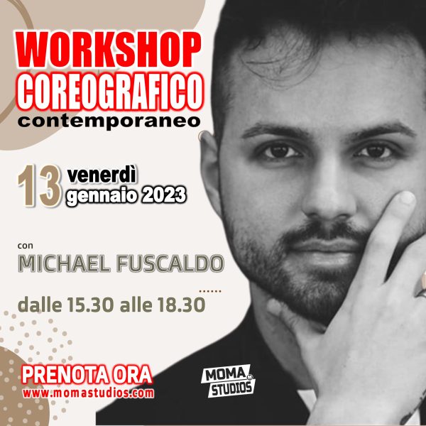 Workshop Coreografico Contemporaneo con Micheal Fuscaldo - 13 Gennaio 2023