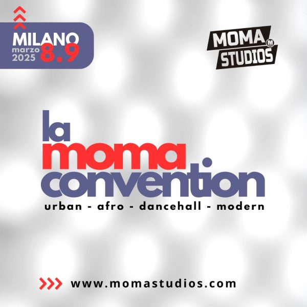 La Moma Convention 8-9 Marzo 2025